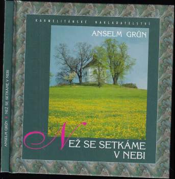 Než se setkáme v nebi