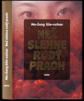 Než slehne rudý prach