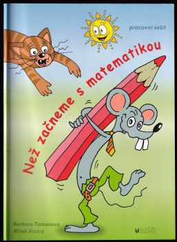 Než začneme s matematikou