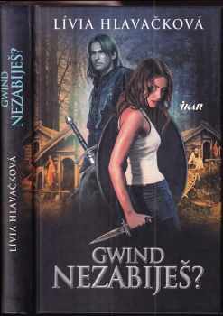 Gwind: nezabiješ?