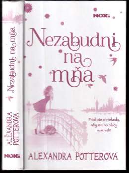 Alexandra Potter: Nezabudni na mňa