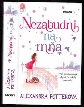 Alexandra Potter: Nezabudni na mňa