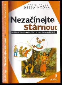 Nezačínejte stárnout
