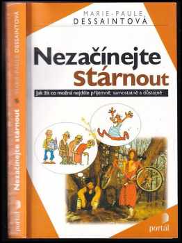 Nezačínejte stárnout