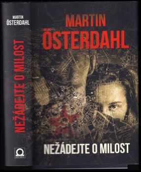 Martin Österdahl: Nežádejte o milost : série Max Anger