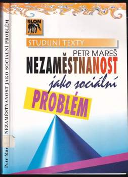 Nezaměstnanost jako sociální problém