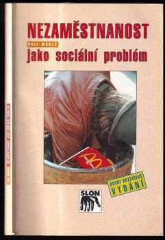 Nezaměstnanost jako sociální problém