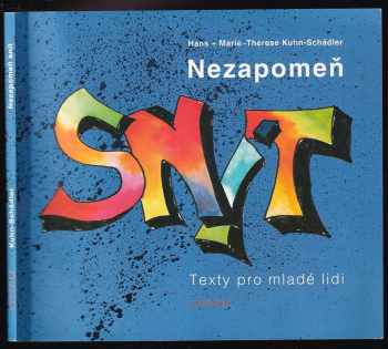 Nezapomeň snít