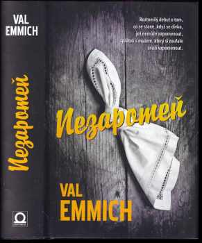 Nezapomeň - Val Emmich (2018, Dobrovský s.r.o) - ID: 448503