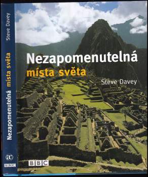 Nezapomenutelná místa světa, která musíte vidět