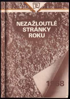 Nezažloutlé stránky roku 1968