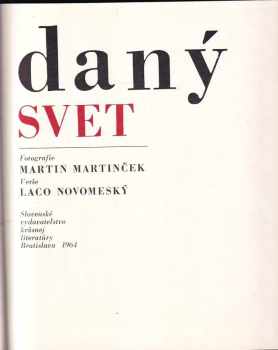 Ladislav Novomeský: Nezbadaný svet