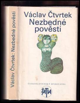 Nezbedné pověsti - Václav Čtvrtek (1977, Československý spisovatel) - ID: 761318