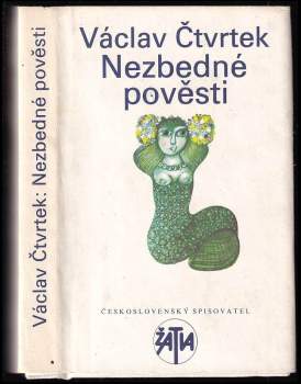 Václav Čtvrtek: Nezbedné pověsti