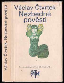 Václav Čtvrtek: Nezbedné pověsti