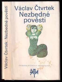 Nezbedné pověsti - Václav Čtvrtek (1989, Československý spisovatel) - ID: 640088