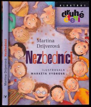 Martina Drijverová: Nezbedníci