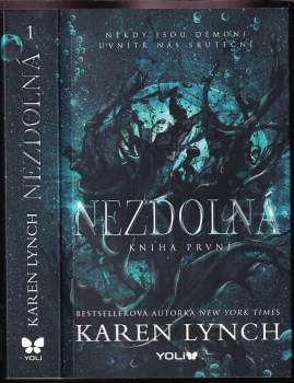 Karen Lynch: Nezdolná