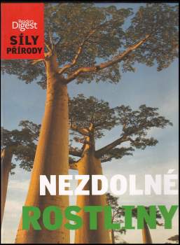 Celia Coyne: Nezdolné rostliny