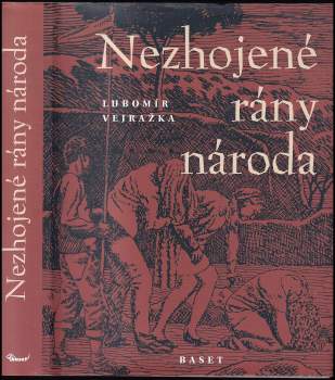 Nezhojené rány národa