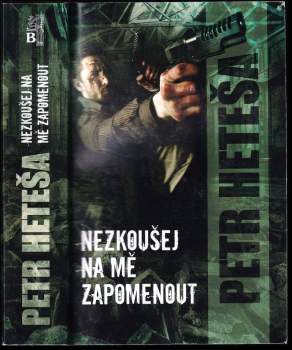 Nezkoušej na mě zapomenout