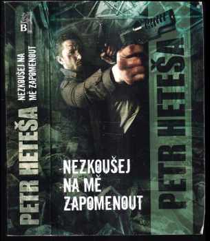 Nezkoušej na mě zapomenout