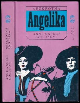 Anne Golon: Nezkrotná Angelika