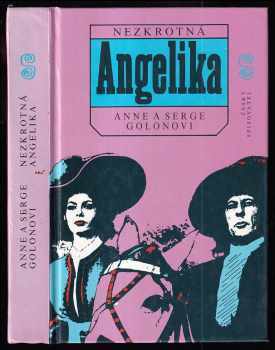 Anne Golon: Nezkrotná Angelika