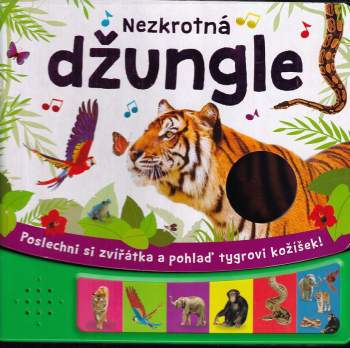 Nezkrotná džungle