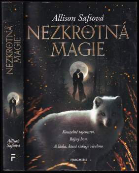 Saftová Allison: Nezkrotná magie