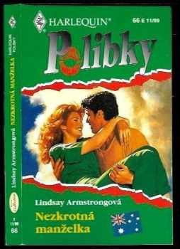 Lindsay Armstrong: Nezkrotná manželka