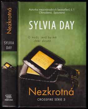 Nezkrotná - Sylvia Day (2013, Fortuna Libri) - ID: 1710826