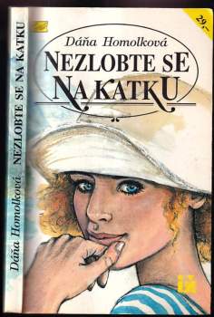 Nezlobte se na Katku