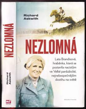 Richard Askwith: Nezlomná