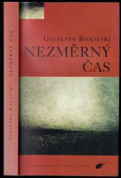 Giuseppe Bonaviri: Nezměrný čas