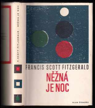 Francis Scott Fitzgerald: Něžná je noc