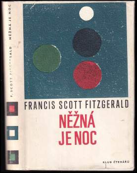 Francis Scott Fitzgerald: Něžná je noc