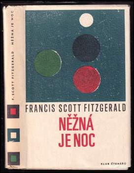 Něžná je noc : romance - Francis Scott Fitzgerald (1968, Odeon) - ID: 834600