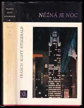 Francis Scott Fitzgerald: Něžná je noc