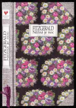 Francis Scott Fitzgerald: Něžná je noc