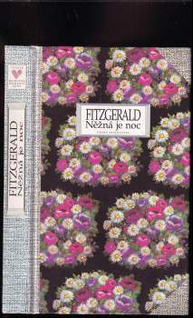 Francis Scott Fitzgerald: Něžná je noc