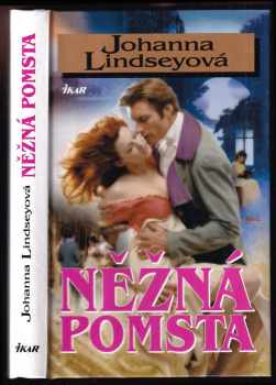 Johanna Lindsey: Něžná pomsta