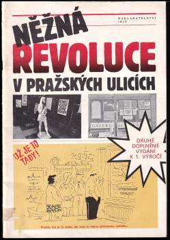 Něžná revoluce v pražských ulicích
