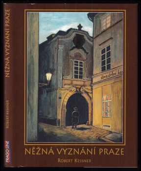Něžná vyznání Praze