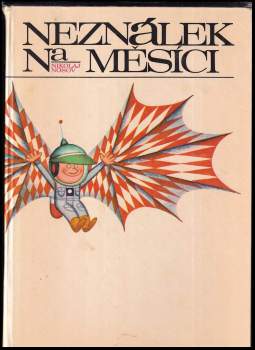 Nikolaj Nikolajevič Nosov: Neználek na Měsíci