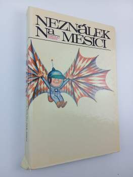 Nikolaj Nikolajevič Nosov: Neználek na Měsíci