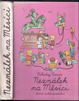 Nikolaj Nikolajevič Nosov: Neználek na Měsíci