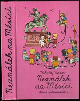 Nikolaj Nikolajevič Nosov: Neználek na Měsíci