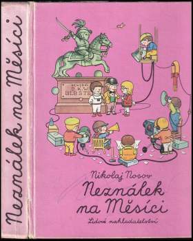 Nikolaj Nikolajevič Nosov: Neználek na Měsíci