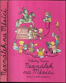 Nikolaj Nikolajevič Nosov: Neználek na Měsíci